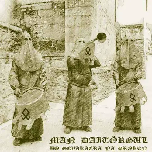 Man Daitõrgul : Bo Sevakaëra na Drokeŋ